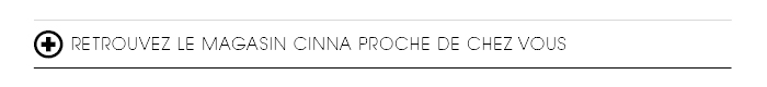 Retouvez le magasin Cinna proche de chez vous.